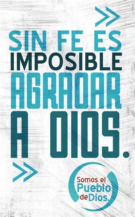 Sin Fe Es Imposible Agradar A Dios Verses Sayings Allianz Logo