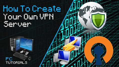 How To Create Your Own Vpn Server Youtube