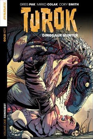 Turok Dinosaur Hunter A Jan Graphic Novel Trade By Dynamite