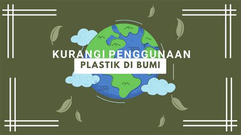 Upaya Mengurangi Sampah Plastik Demi Terjaganya Iklim