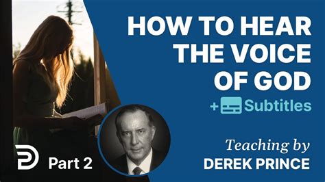 How To Hear The Voice Of God 2 Derek Prince Youtube