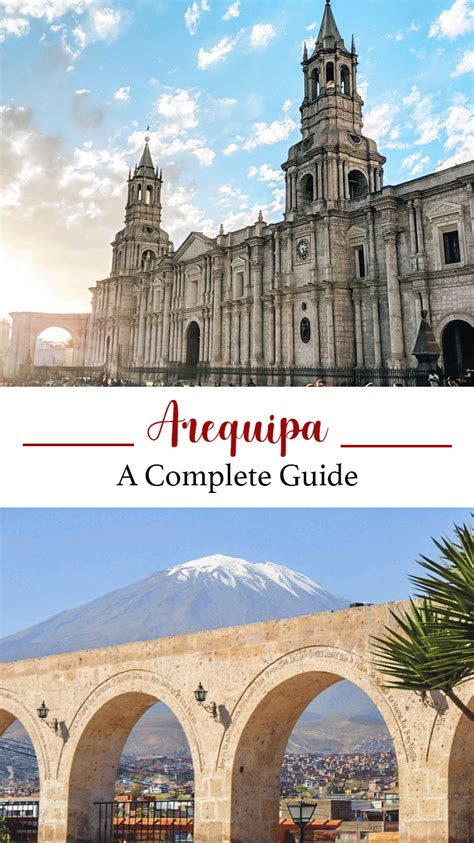 Arequipa Travel Guide 2021 Peru Hop South America Travel Travel