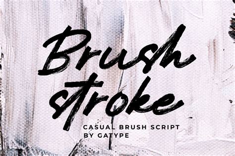 Brushstroke Font By Gatype · Creative Fabrica