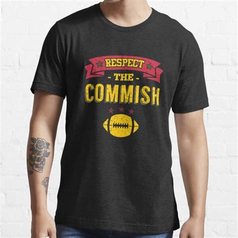 respect the commish football comissioner t shirt for sale by alexmichel redbubble