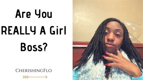 What It Really Means To Be A Girl Boss A Rant Youtube