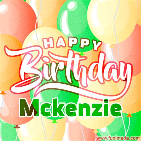 Happy Birthday Mckenzie S