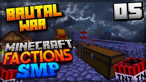 How much do you love your new server? THE MOST BRUTAL WAR! - Minecraft Factions SMP #05 (Private ...