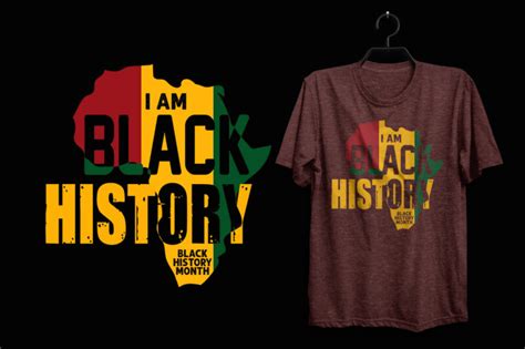 Black History Month T Shirt Design Graphics For Tshirt Black History