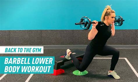 Barbell Workout For Lower Body Puregym