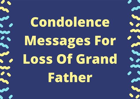 Condolence Message For Loss Of Grandfather