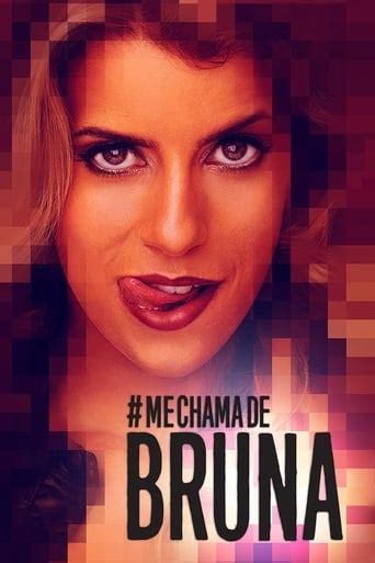 Call Me Bruna • Serie Tv 2016 2020