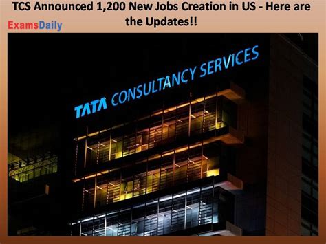 Tcs Announced New Jobs Creation In Us Here Are The Updates