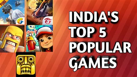 Indias Top 5 Popular Games Youtube