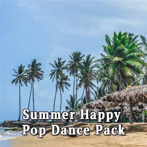 Summer Happy Pop Dance Pack By Trendingaudio© Sound Music Stock