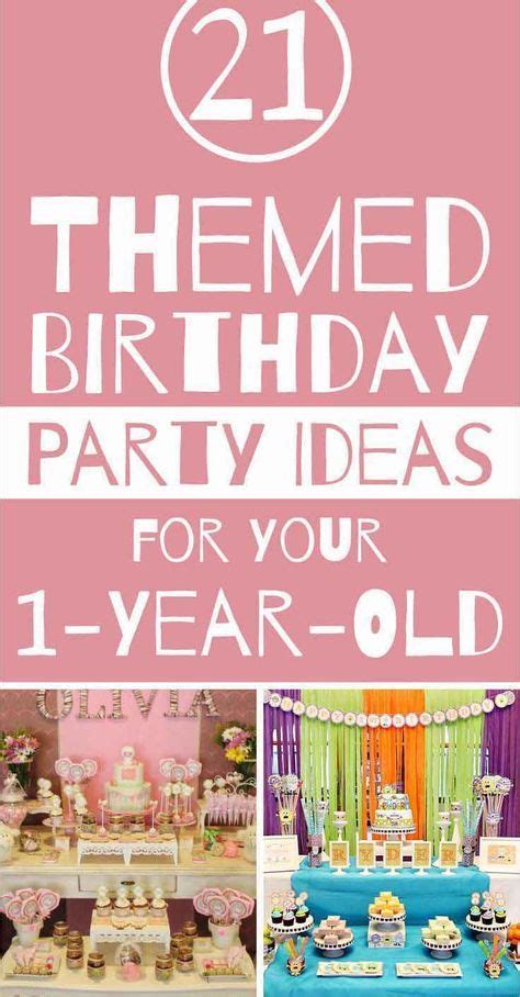 First birthdays are special occasions that require a celebration, and the first birthdays are even more special for parents. AD 21 Themed Birthday Party Ideas for Your 1-Year-Old ...