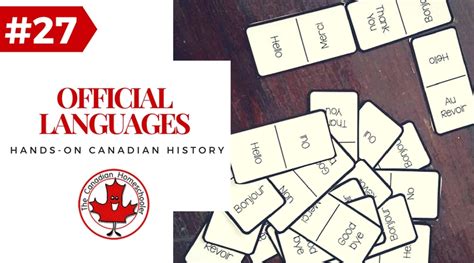 Hands On Canadian History Canadas Official Languages French And English