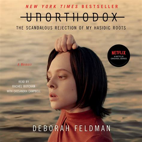 Unorthodox Audiobook By Deborah Feldman Rachel Botchan Cassandra