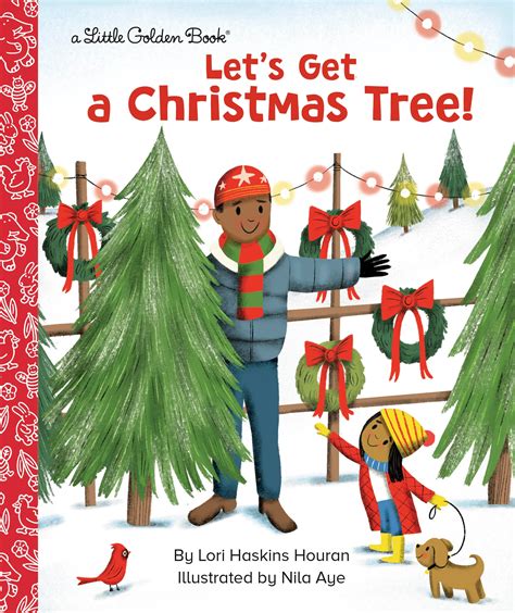 Lgb Lets Get A Christmas Tree By Lori Haskins Houran Penguin Books