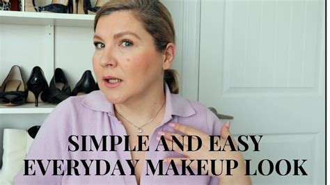 Simple And Easy Everyday Makeup Look Youtube
