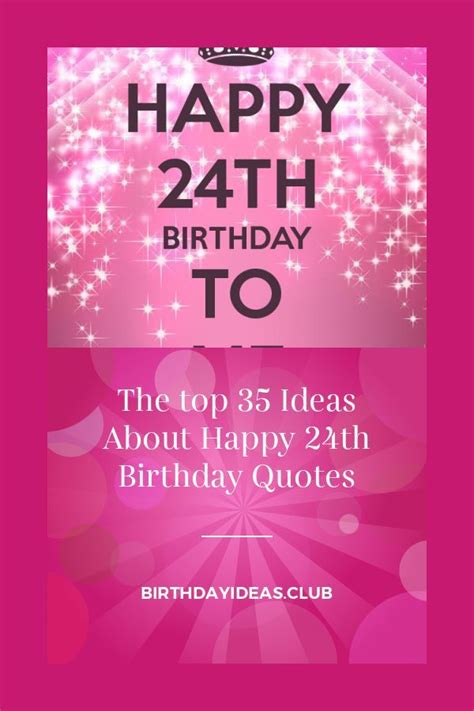 24th Birthday Quotes For Myself Daily Wise Quotes