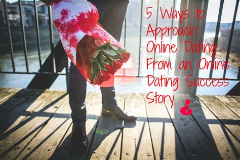 Ways To Approach Online Dating From An Online Dating Success Story HuffPost