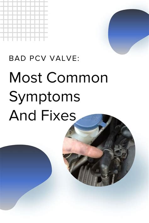 Common Symptoms And Fixes For A Bad Pcv Valve Repair Manuals Car