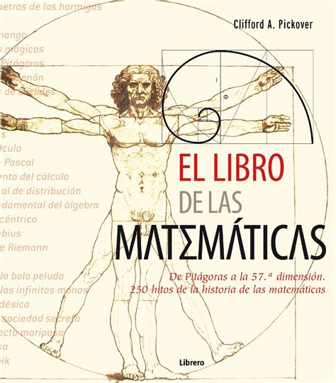 El Libro De Las Matematicas De Pitagoras A La 57 Dimension 8ª E