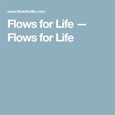 Flows For Life — Flows For Life Health And Wellbeing Life Flow