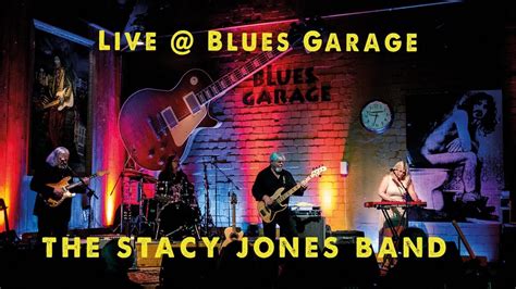 Stacy Jones Band Blues Garage 12052018 Youtube