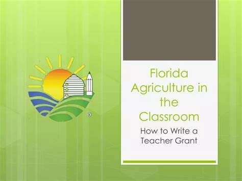 Ppt Florida Agriculture In The Classroom Powerpoint Presentation