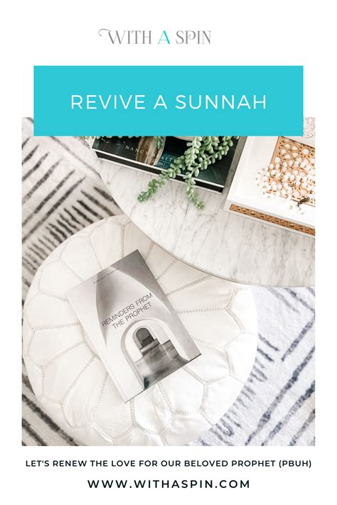 Revive A Sunnah Easy Sunnah To Practice Withaspin