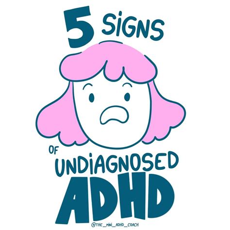 Five Signs Of Undiagnosed Adhd