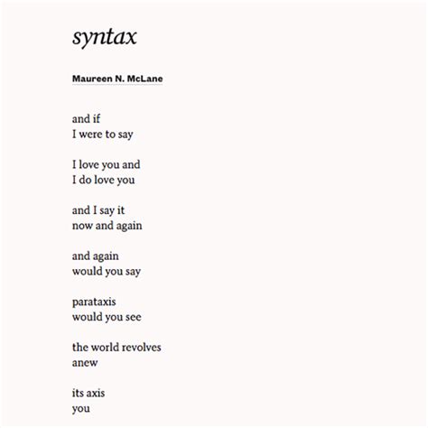 Use Maureen N Mclanes Poem Syntax To Show Your Loved One What They