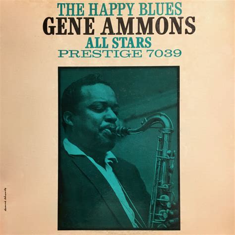 Gene Ammons All Stars The Happy Blues 1960 Vinyl Discogs