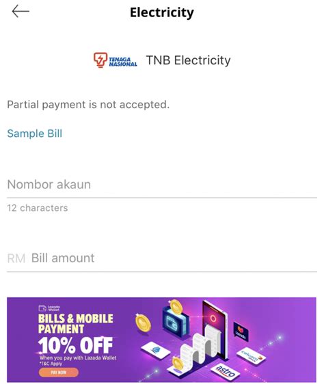 Kindly provide the correct account number for payment transaction. Lazada x TNB: 10% OFF - mypromo.my