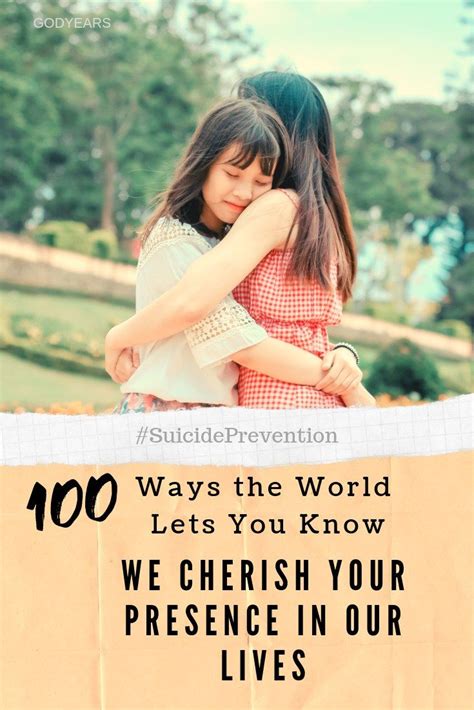 Godyears 100 Ways The World Tells You We Cherish Your Presence In Our