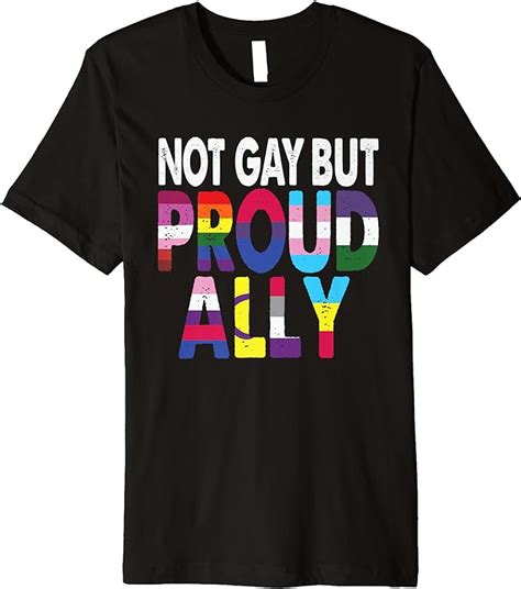 Proud Ally Lgbtq Equality Gay Rights Premium T Shirt