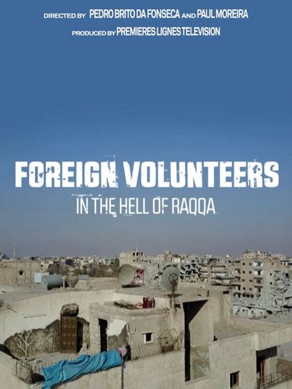 Poster Foreign Volunteers In The Hell Of Raqqa