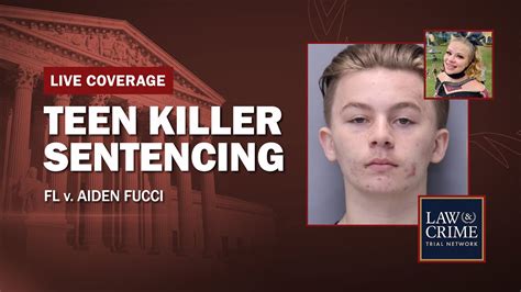 Watch Live Killer Teen Sentencing Fl V Aiden Fucci Day Three Youtube