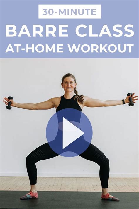 Barre Blend 30 Minute Workout Video Nourish Move Love Barre Workout