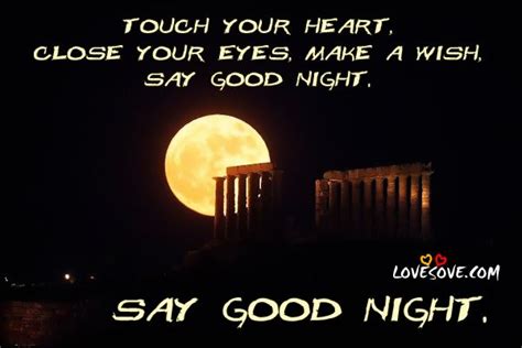 Touch Your Heart Close Your Eyes Make A Wish Say Good Night Say Good Night Picture Imagefully