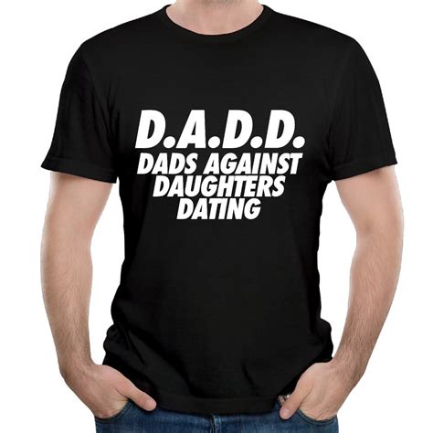 2017 New Dads Against Daughters Dating 1 Mens T Shirt Short Sleeve