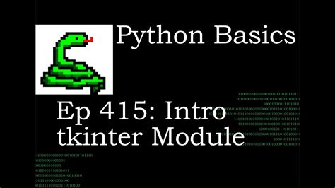 Python Basics Intro Tkinter Module Youtube