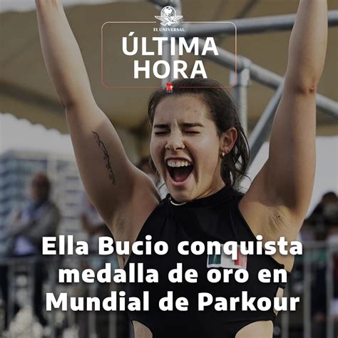 El Universal On Twitter Muy Bien Campeona Ella Bucio Sum Este