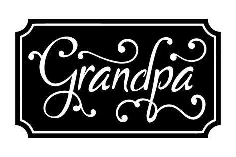 Grandpa SVG Cut Files - Free SVG Quotes