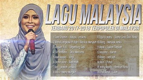 Lagu malaysia terkini 20 lagu melayu baru 2017 2018 malay song popular.mp3. Best Lagu Pop Malaysia Terbaru 2017-2018 Terbaru Populer ...