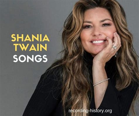 10 Best Shania Twain S Songs Lyrics All Time Greatest Hits
