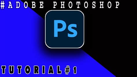 Adobe Photoshop Tutorial Youtube
