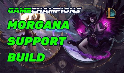 Mastering Morgana Abilities Builds Synergy And Tips Your Guide To