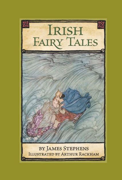 Irish Fairy Tales By James Stephens Paperback Barnes And Noble